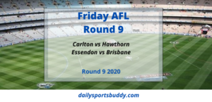 AFL Friday Tips Round 9