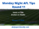 Monday Night AFL Tips Round 11