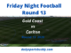 Gold Coast vs Carlton Round 13