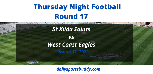 St Kilda vs West Coast, AFL Tips Round 17
