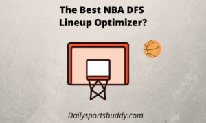 The Best NBA DFS Lineup Optimizer?