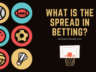 What is the Spread in Betting