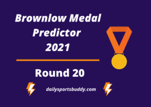 Brownlow Medal Predictor Round 20 2021