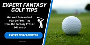 Expert Fantasy Golf Tips