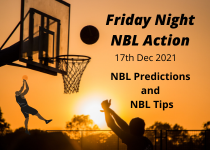 Round 3 NBL Tips, Friday Dec 17th