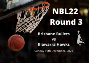 Brisbane Bullets vs Illawarra Hawks NBL Tips