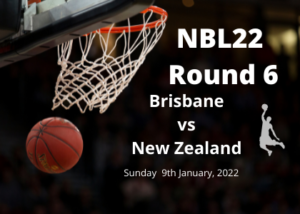 Brisbane Bullets vs New Zealand Breakers, NBL Tips Round 6
