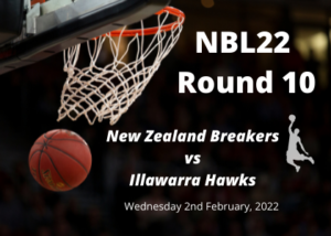 New Zealand Breakers vs Illawarra Hawks, Feb 2nd 2022