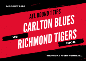 Carlton Blues vs Richmond Tigers, AFL Tips Round 1