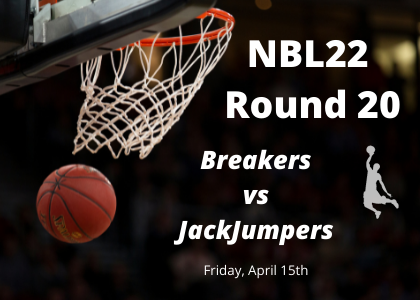 New Zealand Breakers vs Tasmania JackJumpers, NBL Tips Round 20
