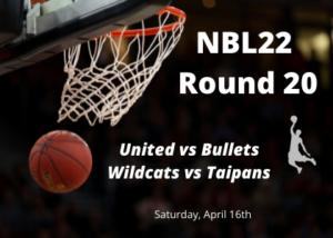 NBL Saturday Round 20 Predictions, April 16th