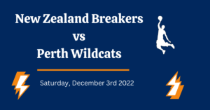 New Zealand Breakers vs Perth Wildcats Prediction, Dec 3rd 2022