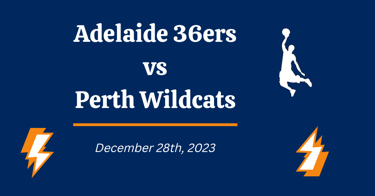 Adelaide 36ers vs Perth Wildcats Prediction