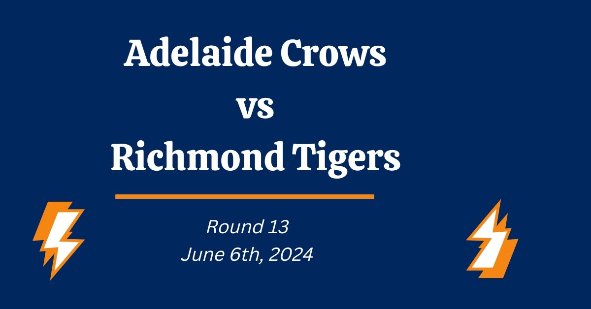 Adelaide Crows vs Richmond Tigers Prediction