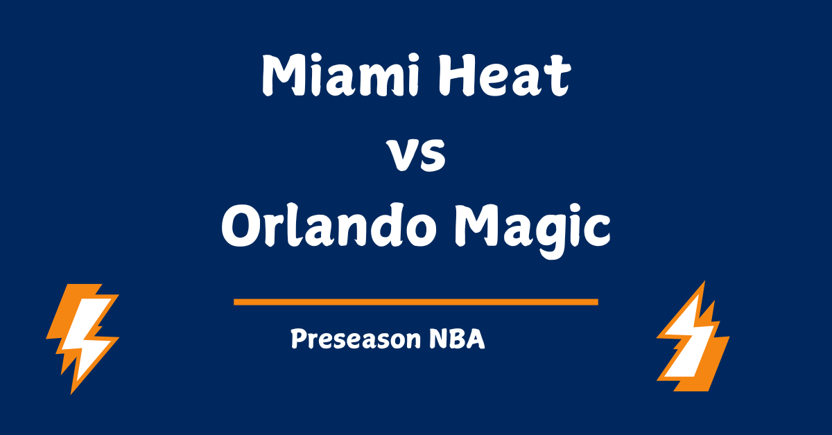 Miami Heat vs Orlando Magic Prediction