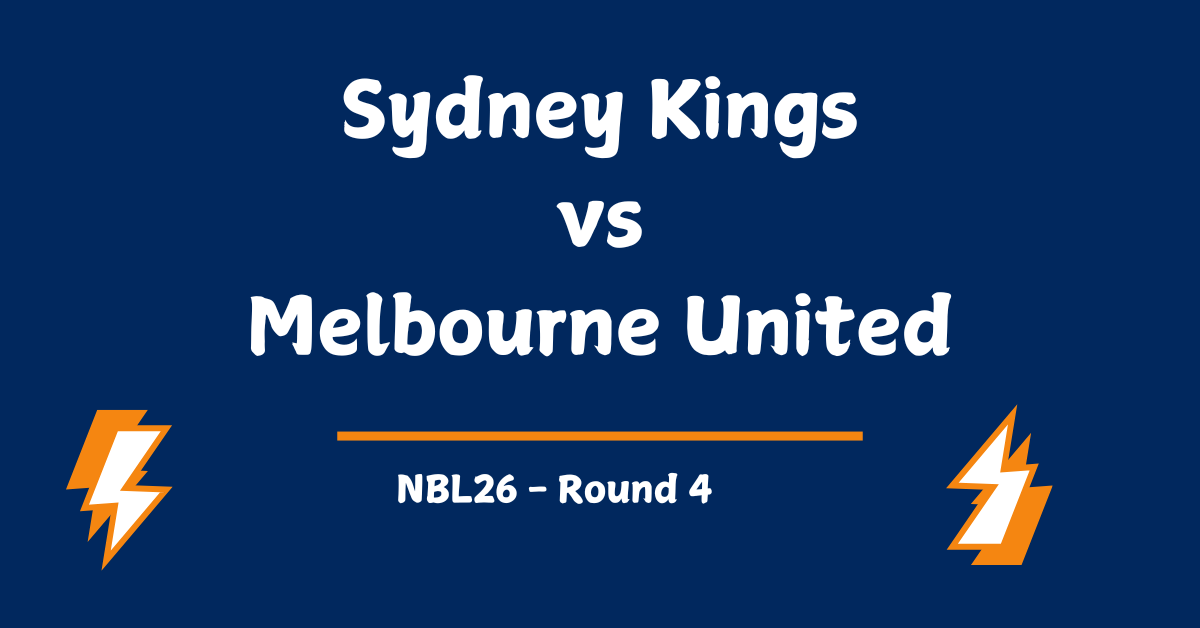 Sydney Kings vs Melbourne United Prediction