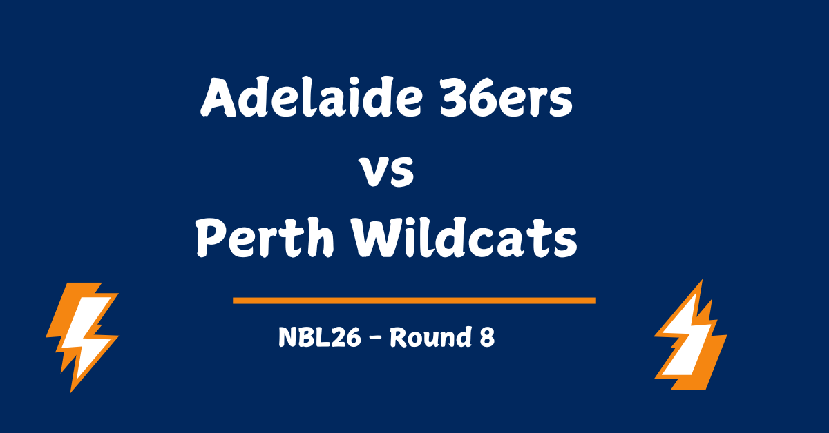 Adelaide 36ers vs Perth Wildcats Prediction