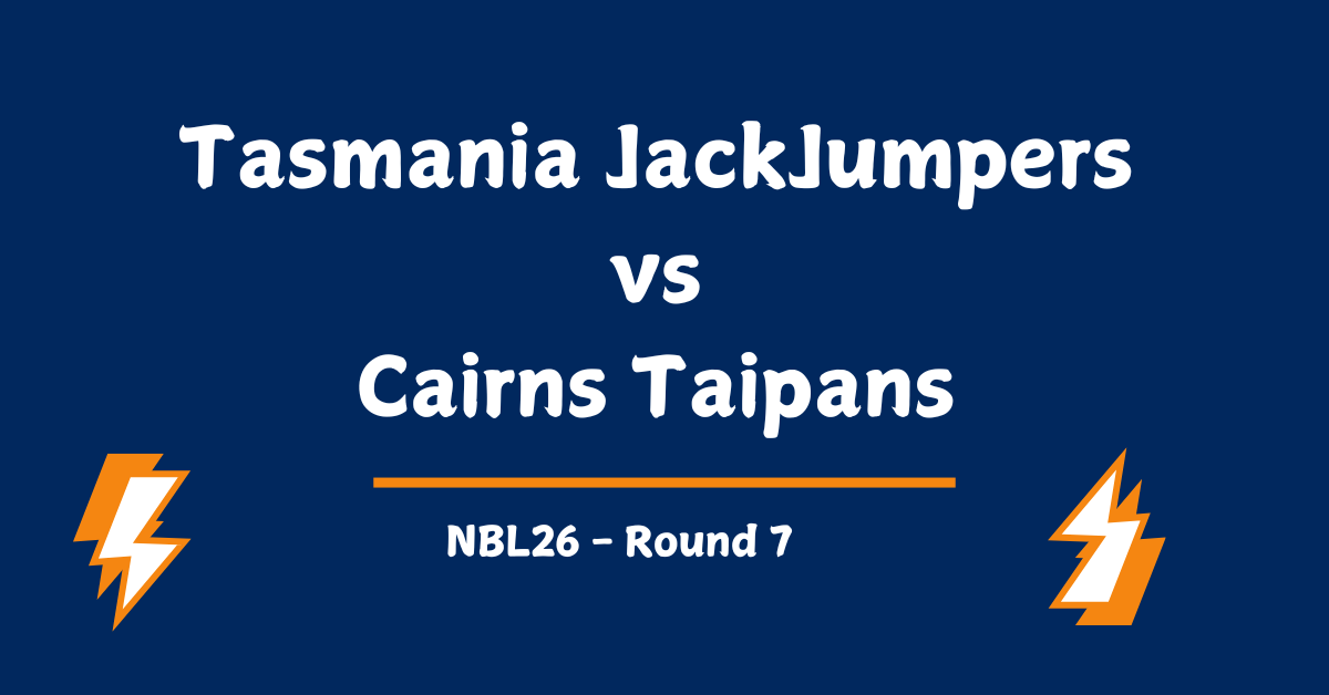 Tasmania JackJumpers vs Cairns Taipans Prediction
